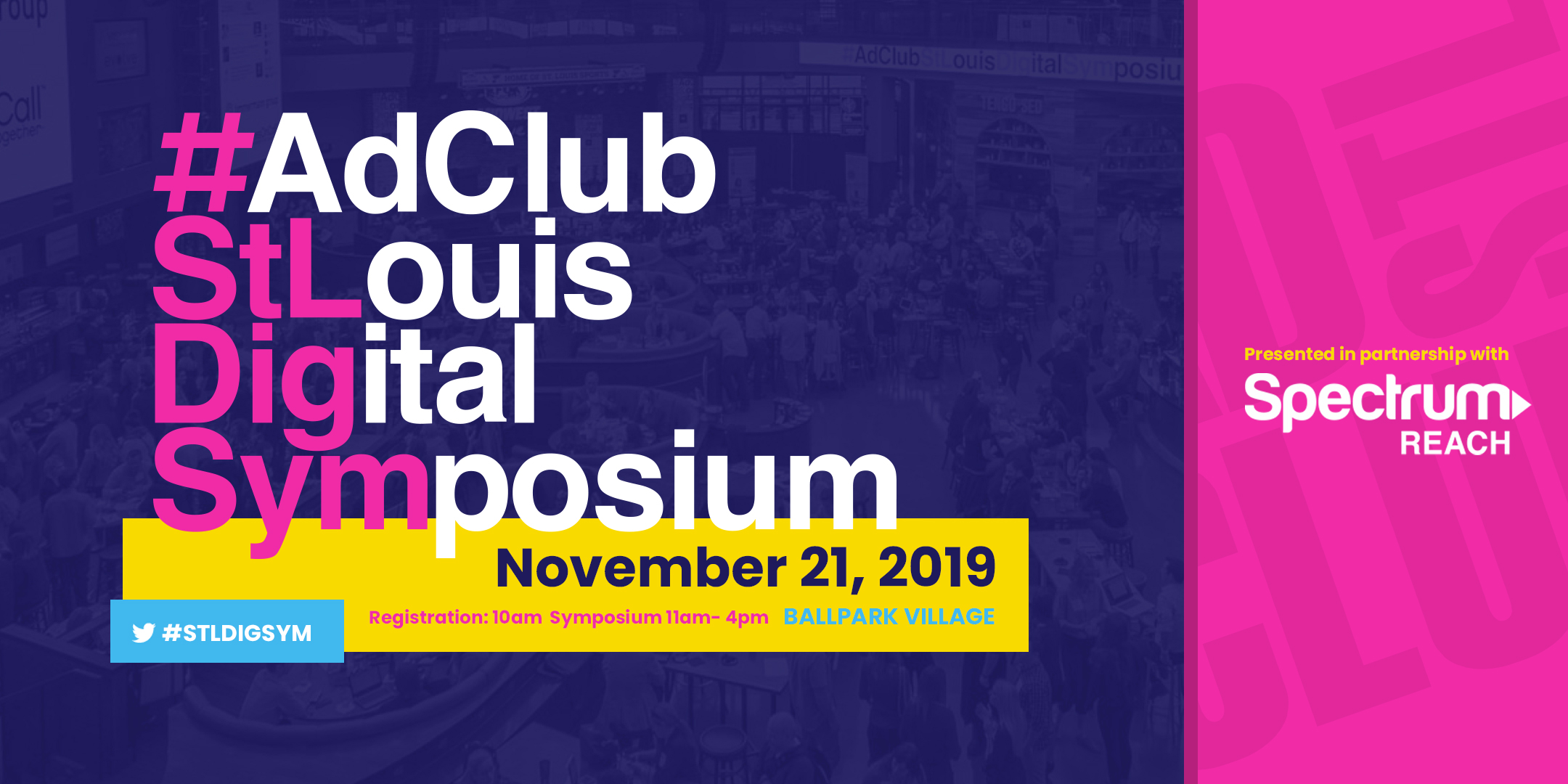 STLDIGSYM Spectrum Reach Presents St. Louis Digital Symposium 2019